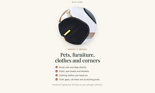 Where the grooming glove works: brushing cats and dogs, sofas, bed sheets and blankets, clothing, chair gaps and cat trees